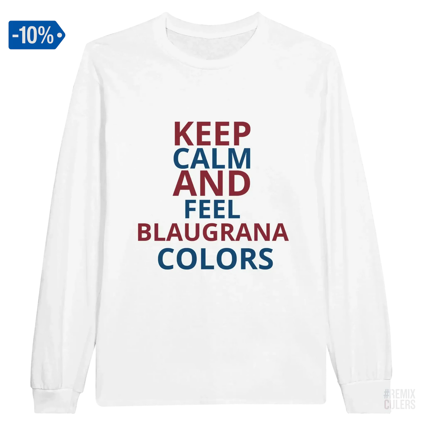 Camiseta de manga larga unisex - KEEP CALM Blanco – Print Material Keep Calm merch FCB Barça culers blaugrana football fan pride passion | remixculers
