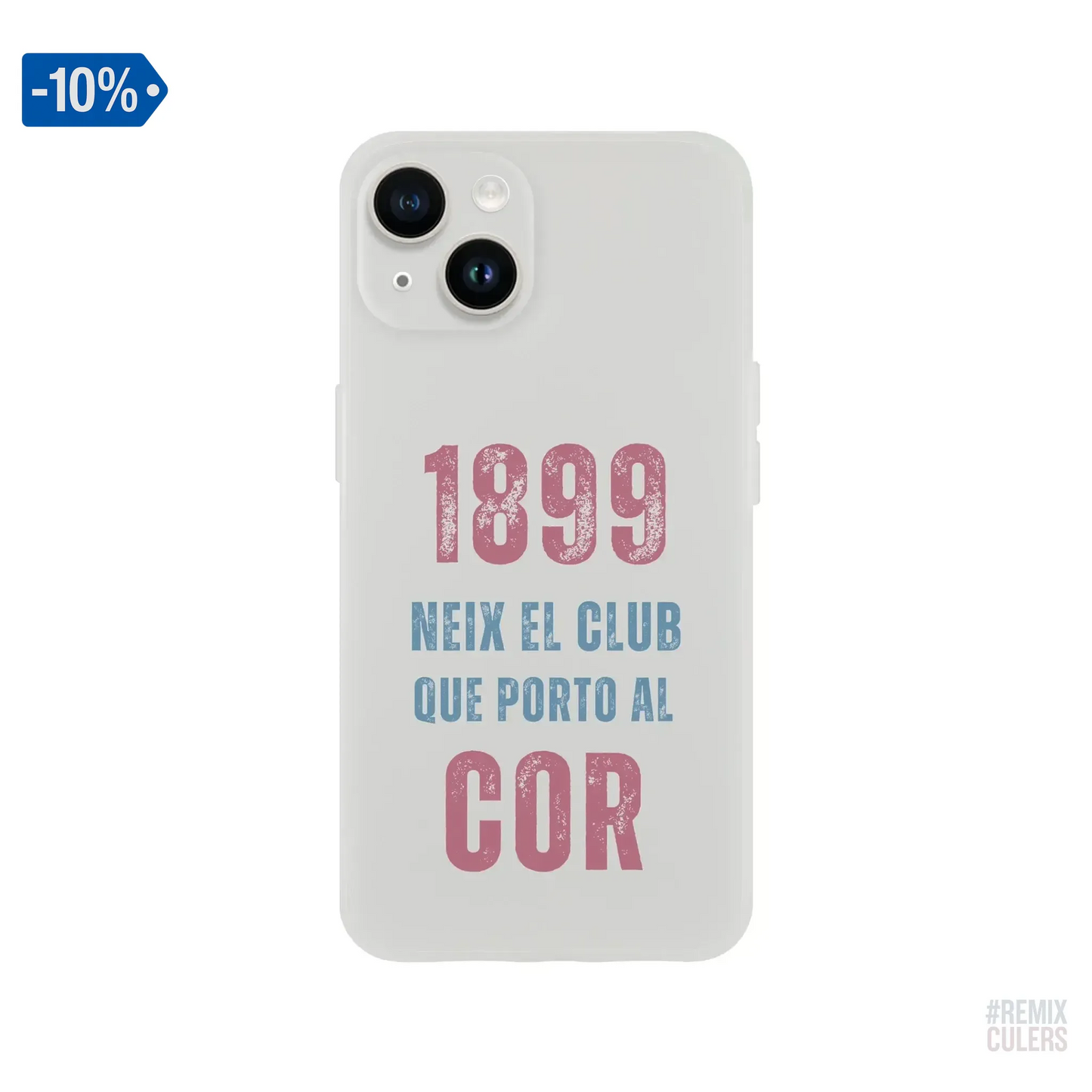 Carcasa IPHONE Flexi - 1899 iPhone 14 – Print Material 1899 neix el club que porto al cor merch FCB Barça culers blaugrana història fundació orgull identitat futbol | remixculers