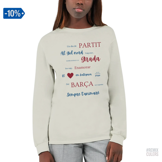 Print Material Camiseta de manga larga unisex - UN DIA DE PARTIT – càntic del Barça blaugrana FCB per aficionats culers – color Arena – remixculers