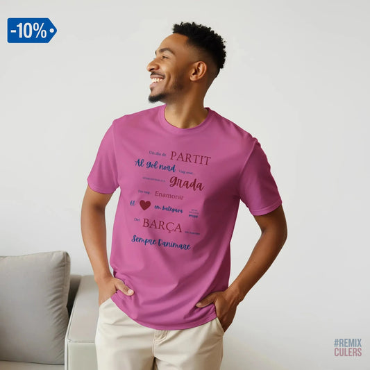 Print Material Camiseta unisex - UN DIA DE PARTIT – càntic del Barça blaugrana FCB per aficionats culers – color Rosa – remixculers