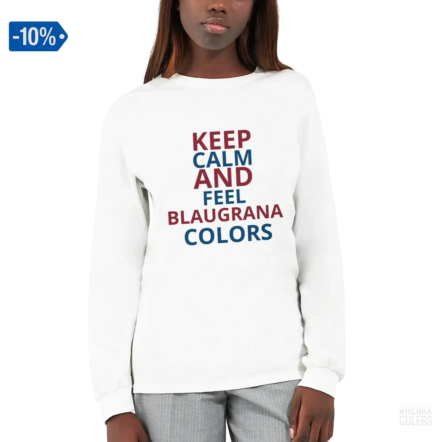 Camiseta de manga larga unisex - KEEP CALM Blanco – Print Material Keep Calm merch FCB Barça culers blaugrana football fan pride passion | remixculers