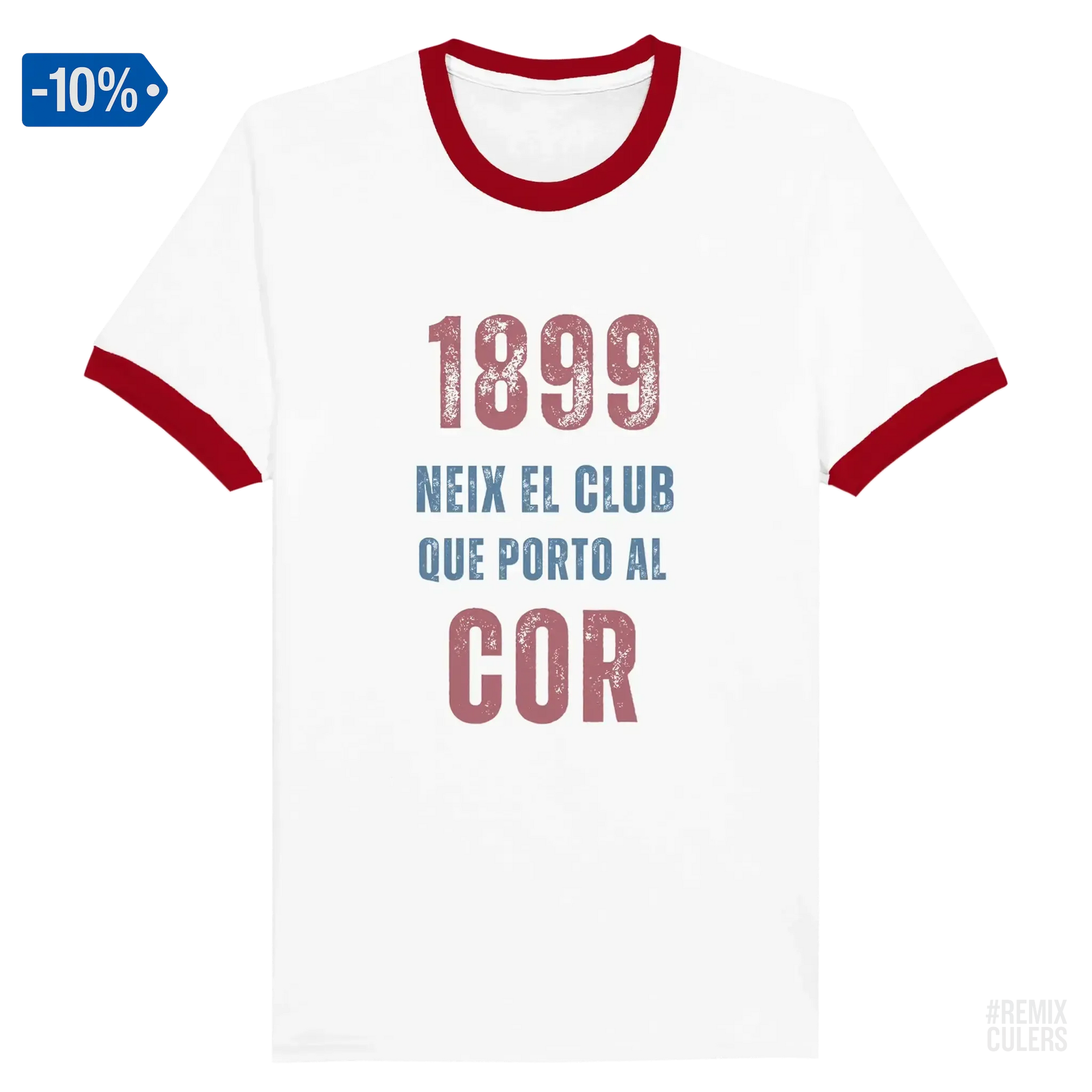 Camiseta unisex Ringer - 1899 Blanco y rojo – Print Material 1899 neix el club que porto al cor merch FCB Barça culers blaugrana història fundació orgull identitat futbol | remixculers