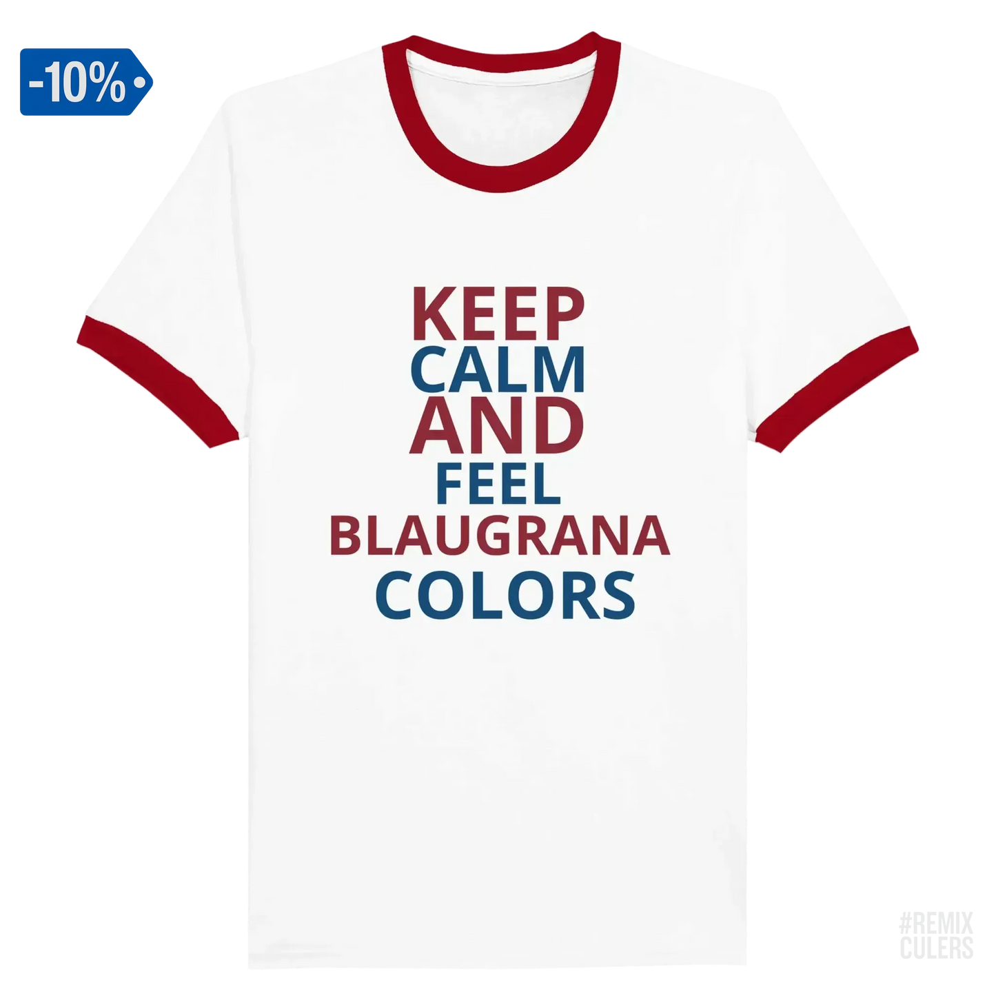 Camiseta unisex Ringer - KEEP CALM S – Print Material Keep Calm merch FCB Barça culers blaugrana football fan pride passion | remixculers