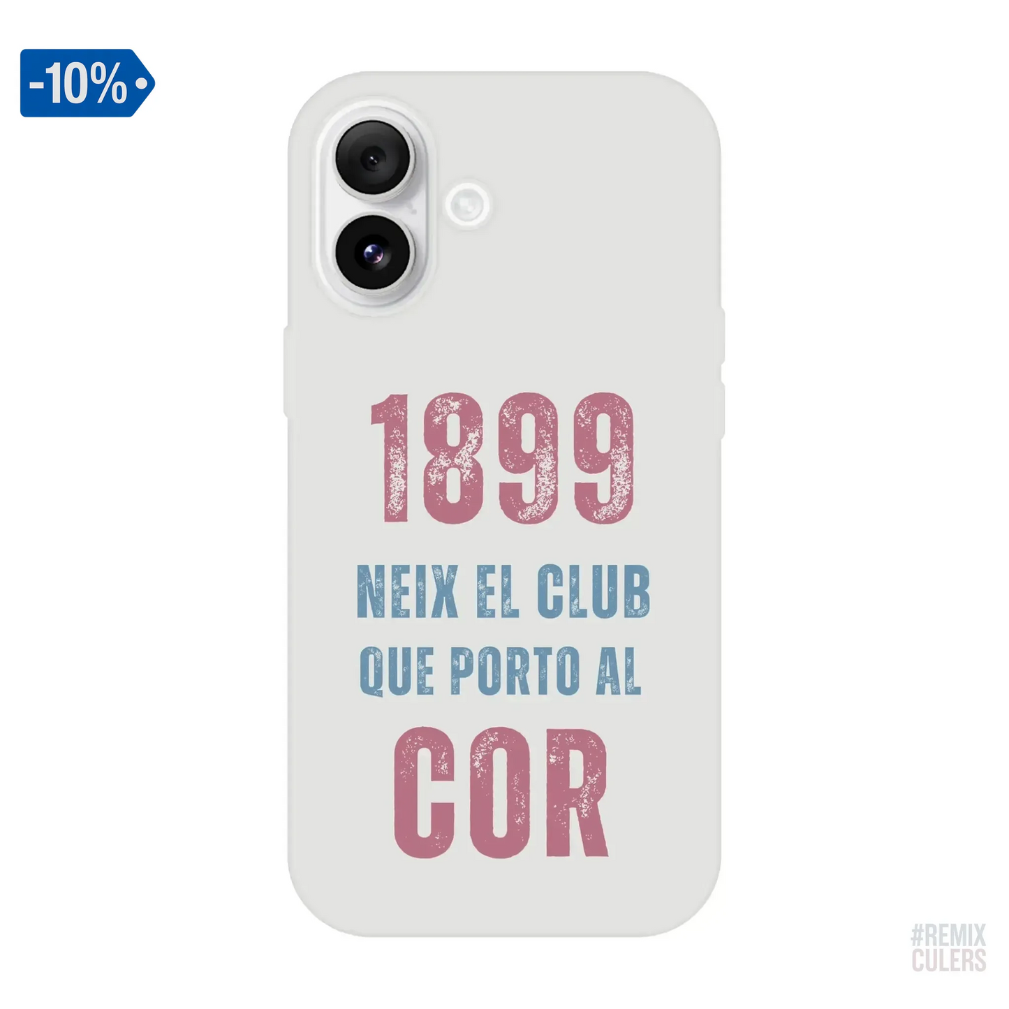 Carcasa IPHONE Flexi - 1899 iPhone 16 Plus – Print Material 1899 neix el club que porto al cor merch FCB Barça culers blaugrana història fundació orgull identitat futbol | remixculers