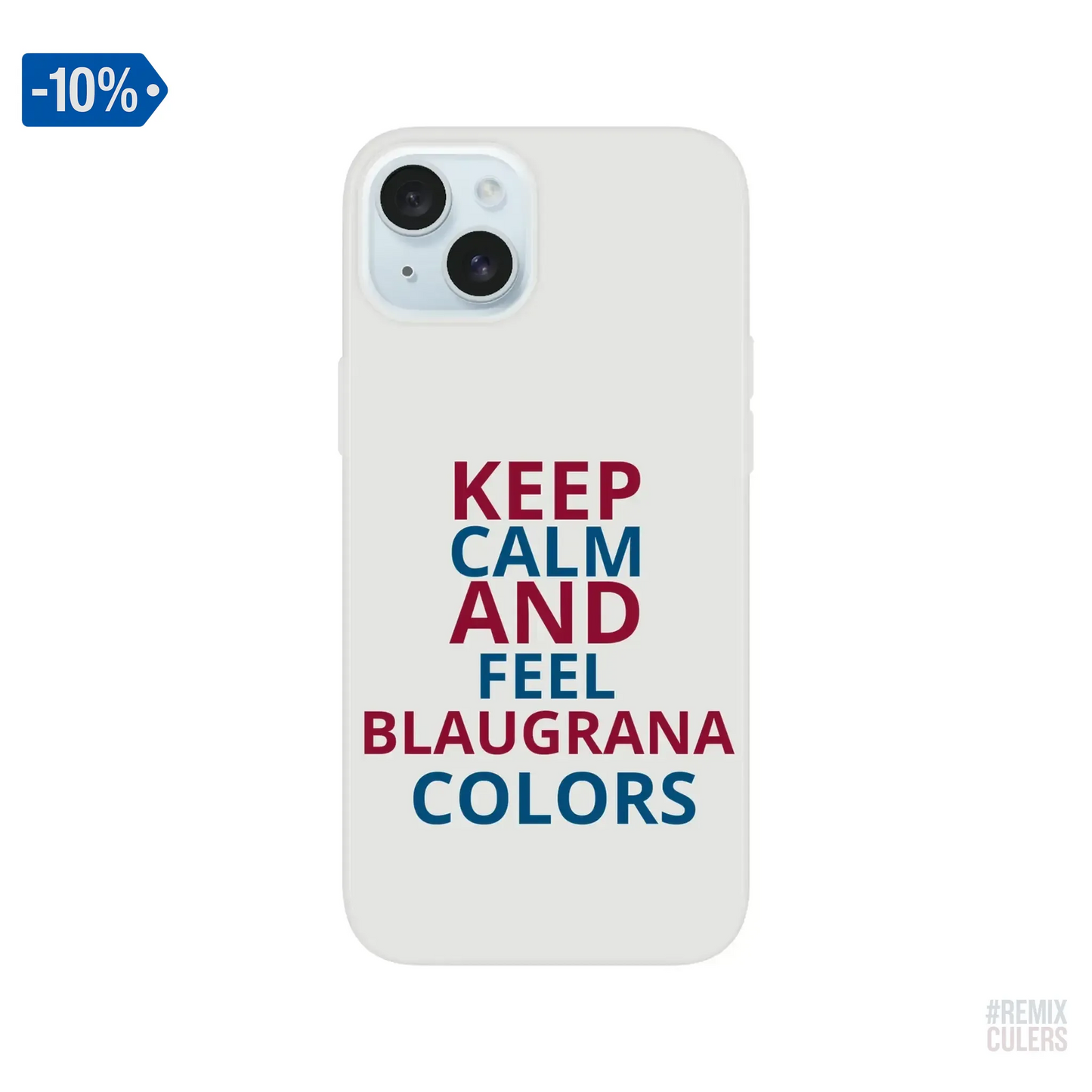 Carcasa IPHONE Flexi - KEEP CALM iPhone 15 Plus – Print Material Keep Calm merch FCB Barça culers blaugrana football fan pride passion | remixculers