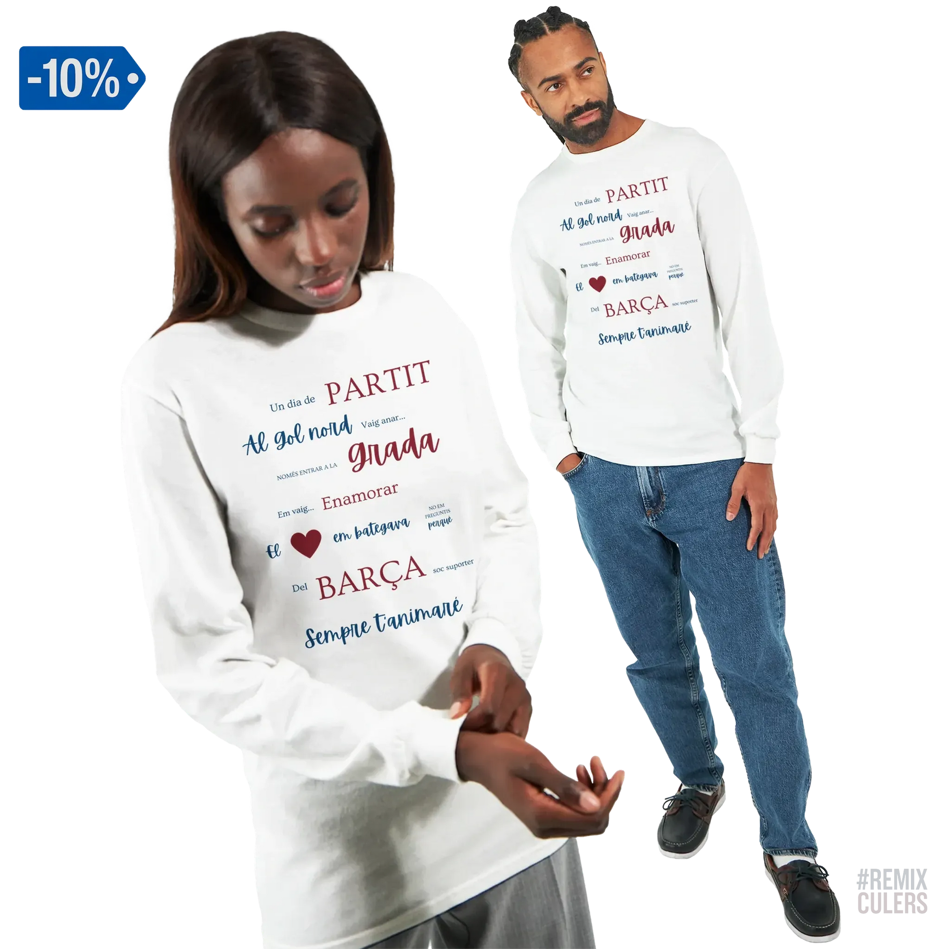 Print Material Camiseta de manga larga unisex - UN DIA DE PARTIT – càntic del Barça blaugrana FCB per aficionats culers – color Blanco – remixculers