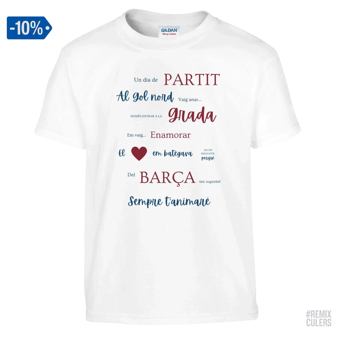 Print Material Camiseta infantil - UN DIA DE PARTIT – càntic del Barça blaugrana FCB per aficionats culers – color Blanco – remixculers