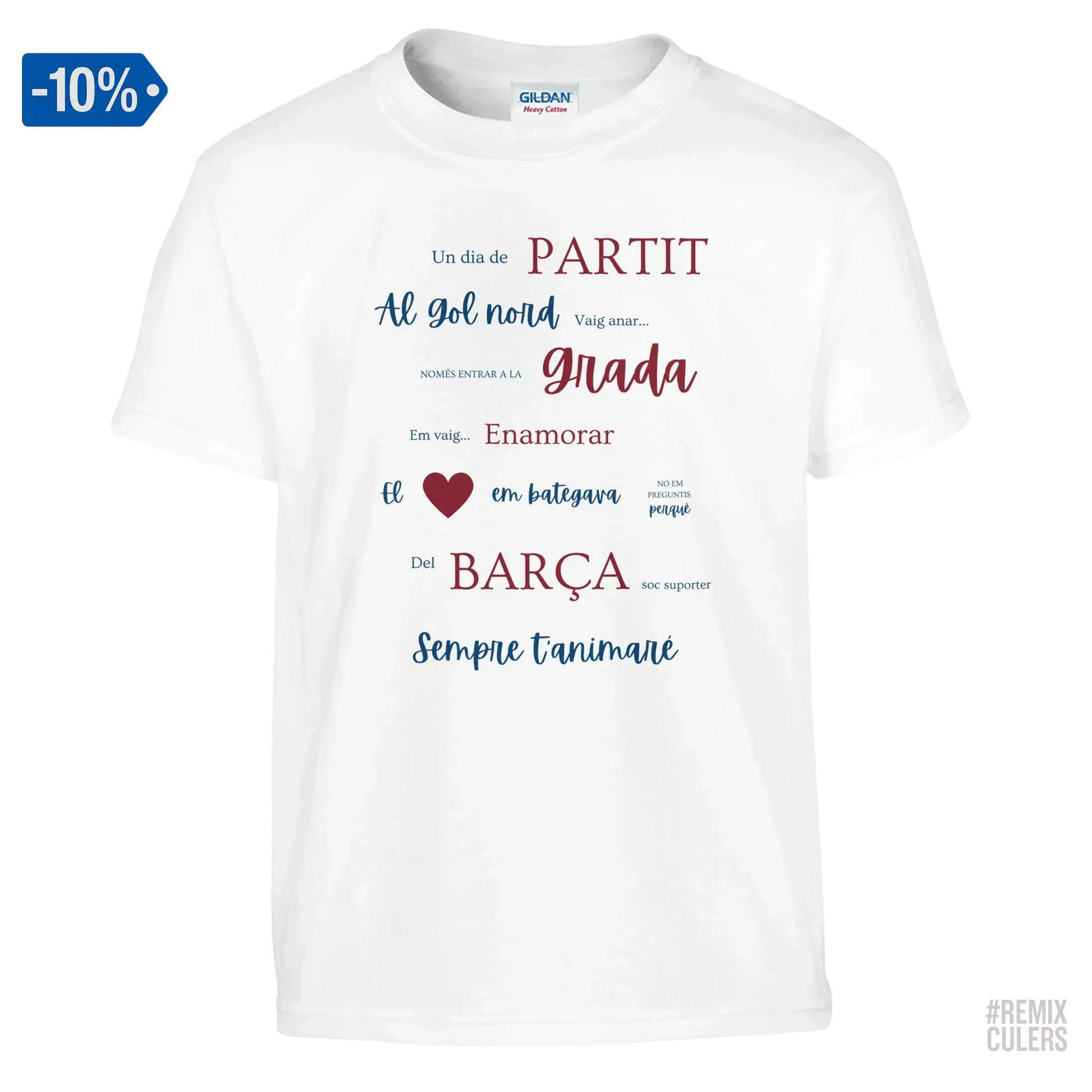 Print Material Camiseta infantil - UN DIA DE PARTIT – càntic del Barça blaugrana FCB per aficionats culers – color Blanco – remixculers