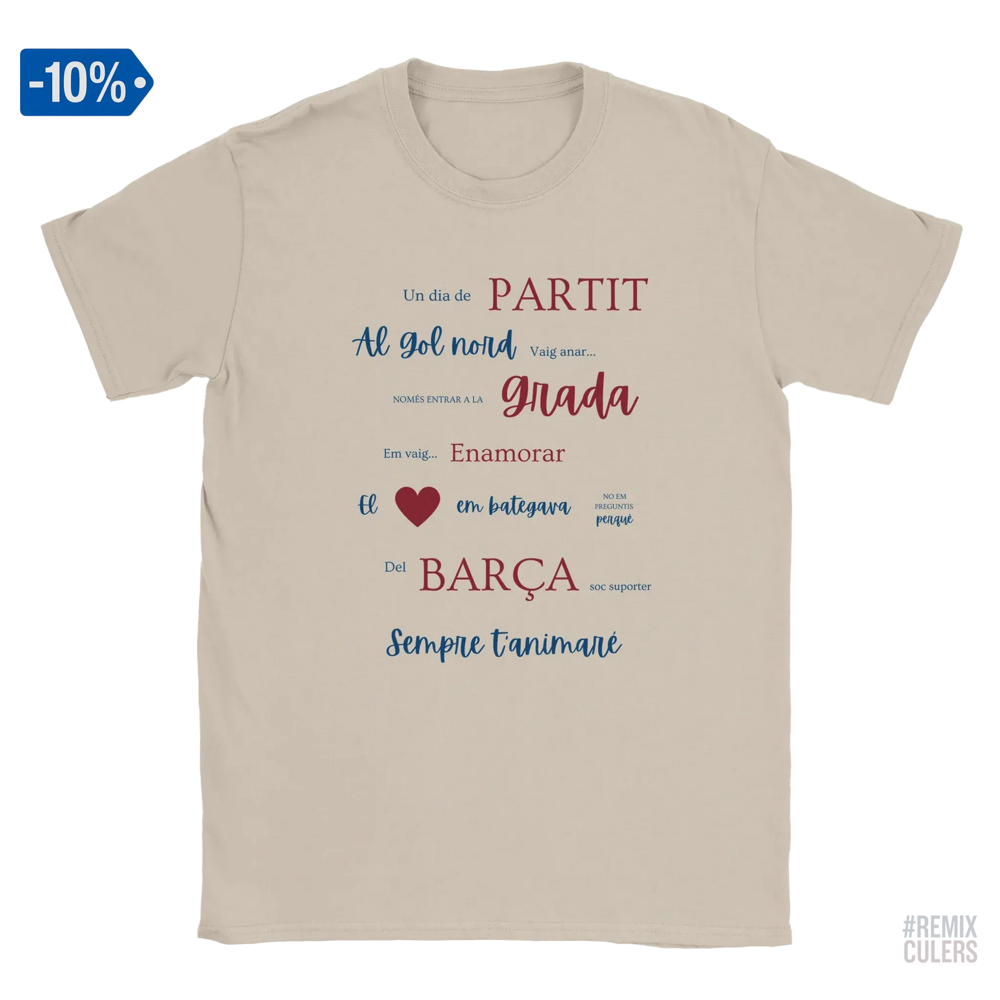 Print Material Camiseta unisex - UN DIA DE PARTIT – càntic del Barça blaugrana FCB per aficionats culers – color Blanco – remixculers