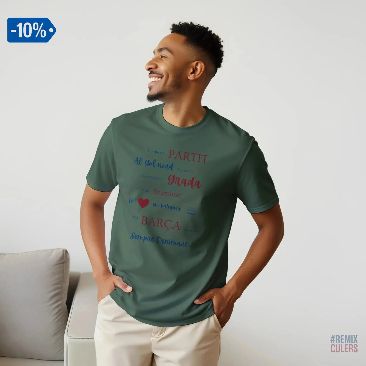 Print Material Camiseta unisex - UN DIA DE PARTIT – càntic del Barça blaugrana FCB per aficionats culers – color Verde militar – remixculers