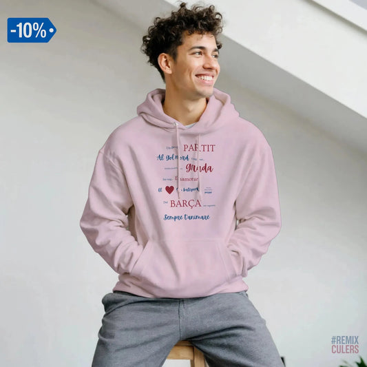 Print Material Sudadera con capucha unisex - UN DIA DE PARTIT – càntic del Barça blaugrana FCB per aficionats culers – color Rosa claro – remixculers