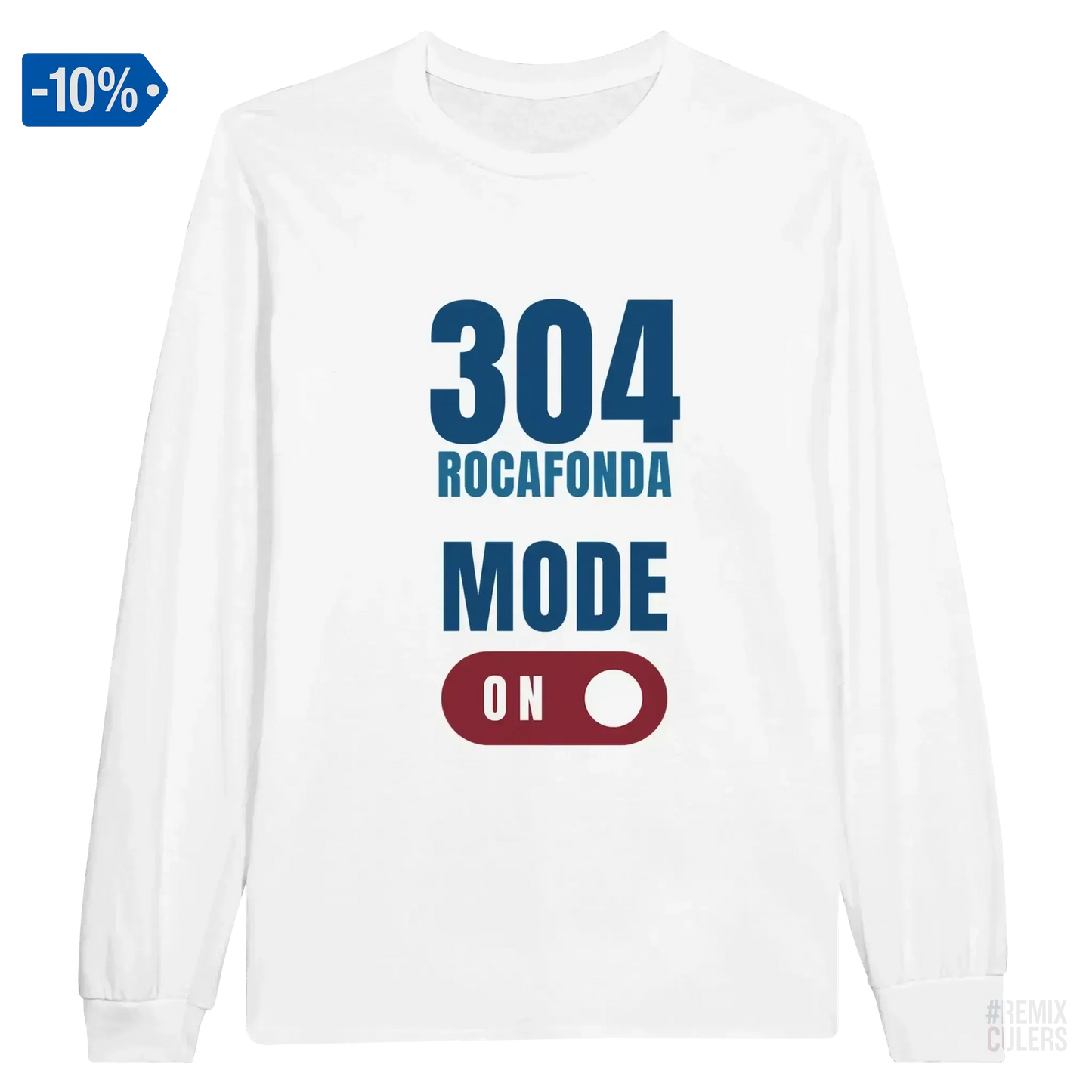 Camiseta de manga larga unisex - 304 ROCAFONDA Blanco – Print Material Rocafonda Power 304 merch FCB Barça culers blaugrana Lamine Yamal Masia barri Mataró futbol | remixculers