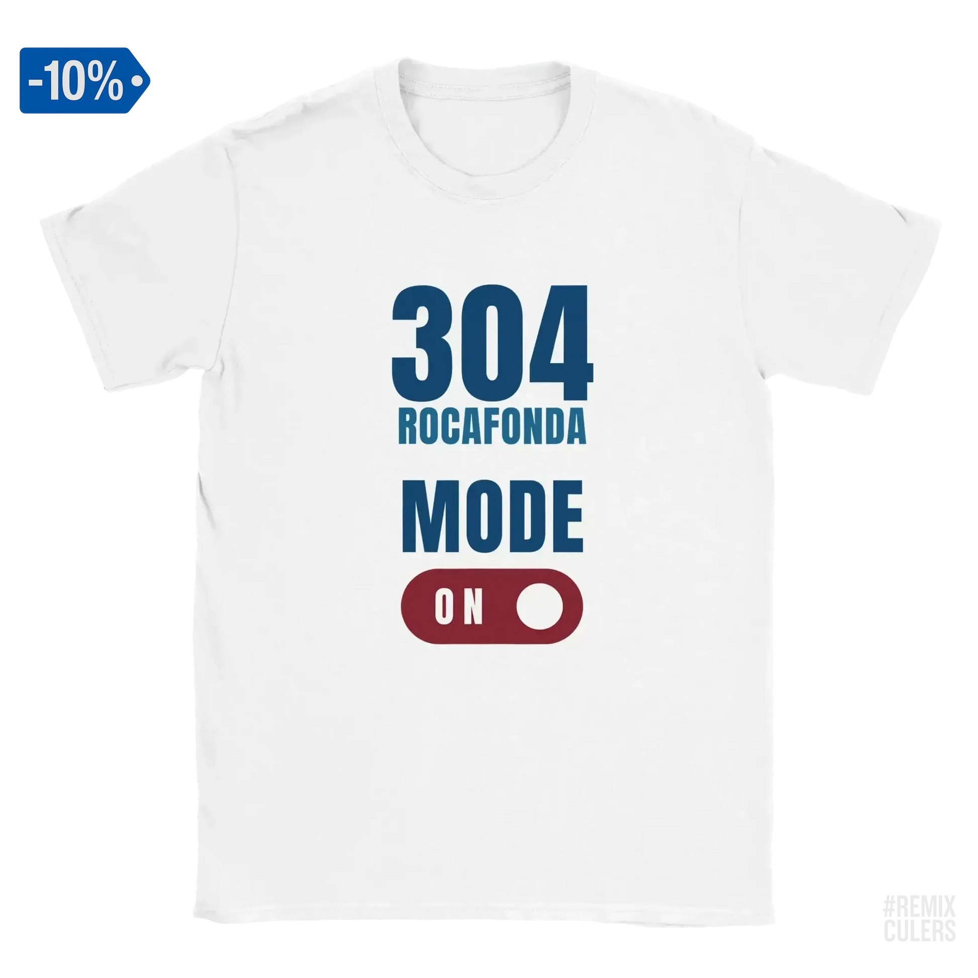 Camiseta unisex - 304 ROCAFONDA Blanco – Print Material Rocafonda Power 304 merch FCB Barça culers blaugrana Lamine Yamal Masia barri Mataró futbol | remixculers