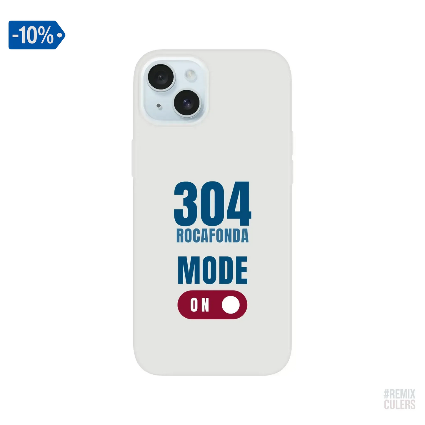 Carcasa IPHONE Flexi - 304 ROCAFONDA iPhone 15 Plus – Print Material Rocafonda Power 304 merch FCB Barça culers blaugrana Lamine Yamal Masia barri Mataró futbol | remixculers