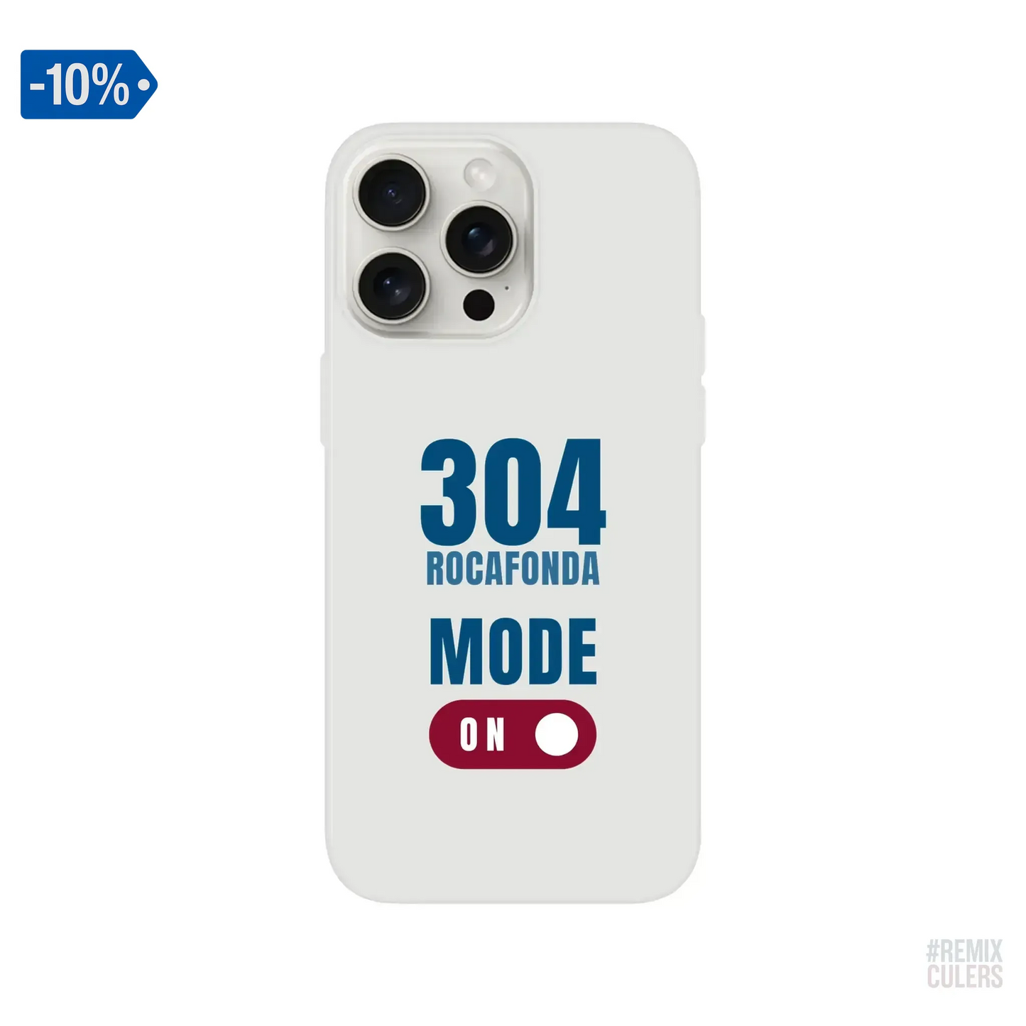 Carcasa IPHONE Flexi - 304 ROCAFONDA iPhone 15 Pro Max – Print Material Rocafonda Power 304 merch FCB Barça culers blaugrana Lamine Yamal Masia barri Mataró futbol | remixculers