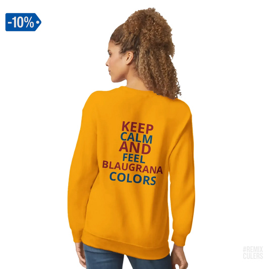 Sudadera unisex - KEEP CALM Oro – Print Material Keep Calm merch FCB Barça culers blaugrana football fan pride passion | remixculers