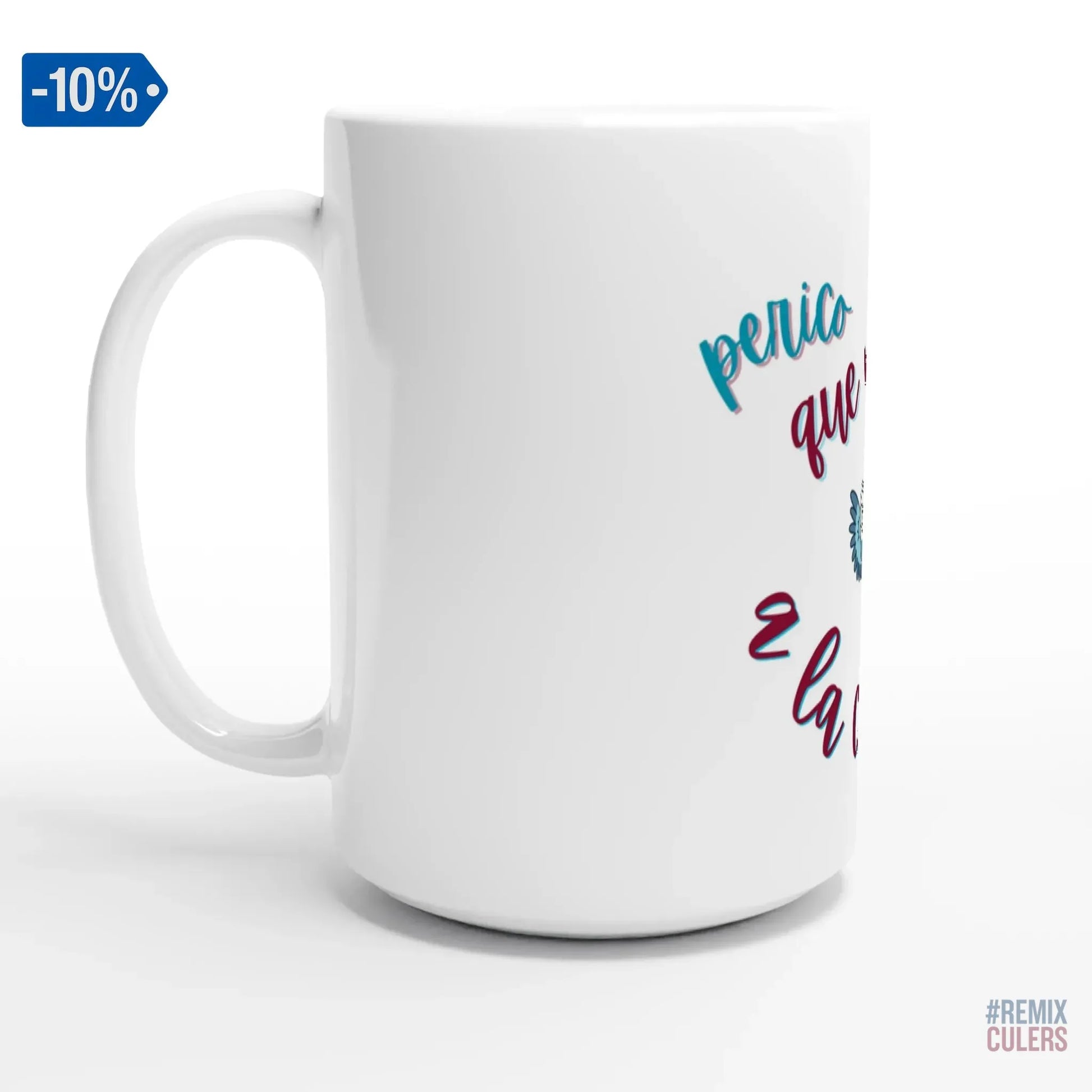 Taza - PERICO QUE... – Print Material merch FCB Barça culer culers blaugrana español perico rival futbol | remixculers